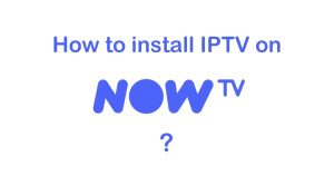 can you put iptv on a now tv stick